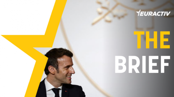 The Brief – Macron’s real campaign as a yet-to-be candidate | INFBusiness.com