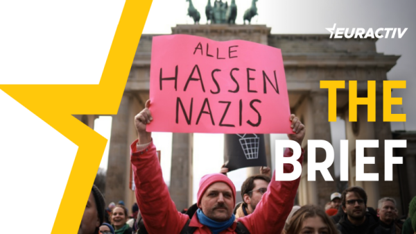 The Brief – Germany’s wrestle with the far right | INFBusiness.com